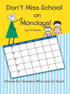 cover image of Don't Miss School on Mondays!